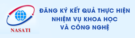 Đăng ký kết quả thực hiện nhiệm vụ KH&CN