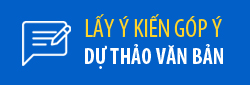Lấy ý kiến dự thảo văn bản