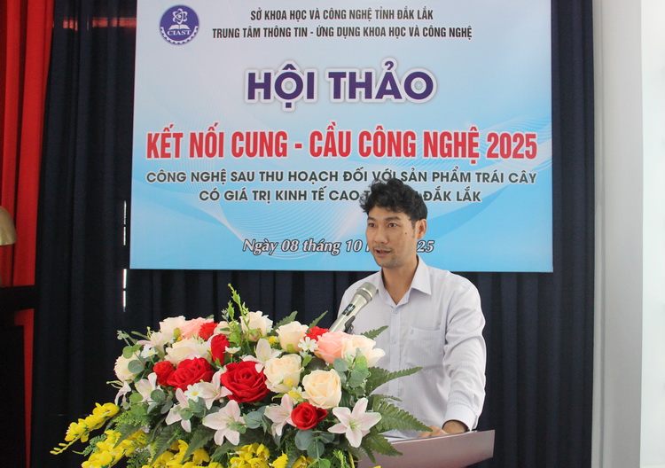 Hội thảo “Công nghệ sau thu hoạch đối với sản phẩm trái cây có giá trị kinh tế cao tại tỉnh Đắk Lắk”