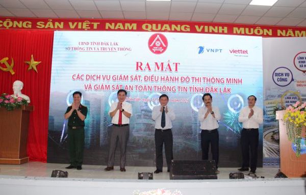 Đắk Lắk chính thức ra mắt 10 dịch vụ giám sát, điều hành đô thị thông minh và giám sát an toàn thông tin