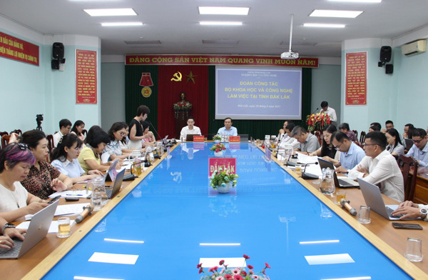 Đoàn công tác Bộ Khoa học và Công nghệ làm việc  với tỉnh Đắk Lắk về vận hành chính quyền địa phương cấp xã, phường, đặc khu