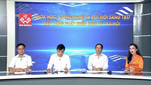Tọa đàm: Khoa học, công nghệ và đổi mới sáng tạo, nền tảng phát triển kinh tế - xã hội